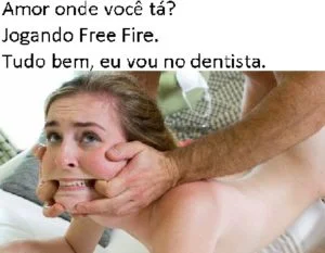 Amor onde você ta? ~ Estou no dentista...